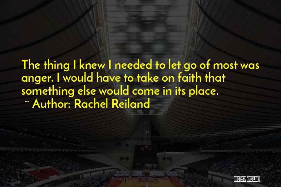 Rachel Reiland Quotes 1489614