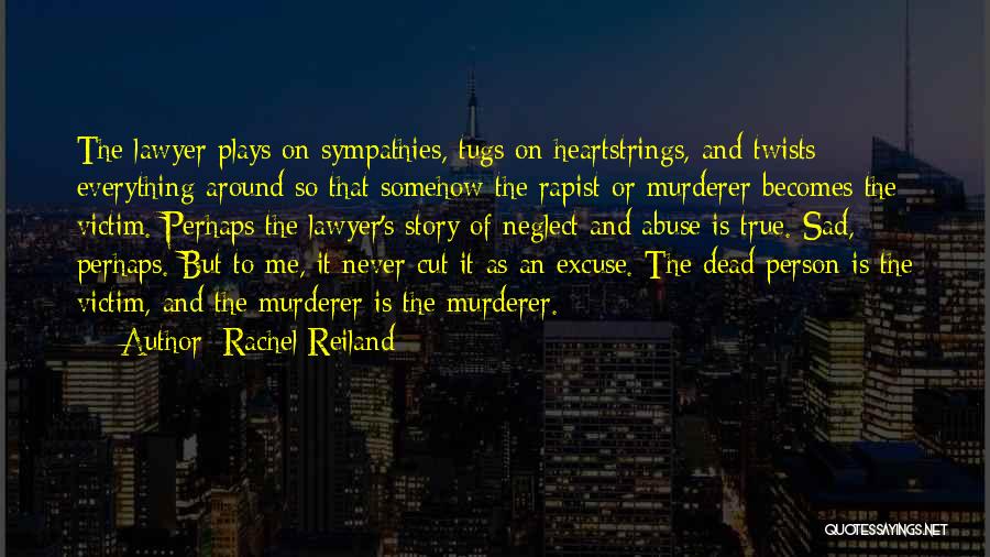 Rachel Reiland Quotes 1969090