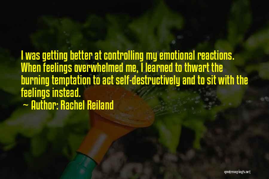 Rachel Reiland Quotes 898776