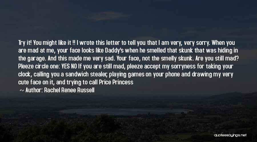 Rachel Renee Russell Quotes 1250142