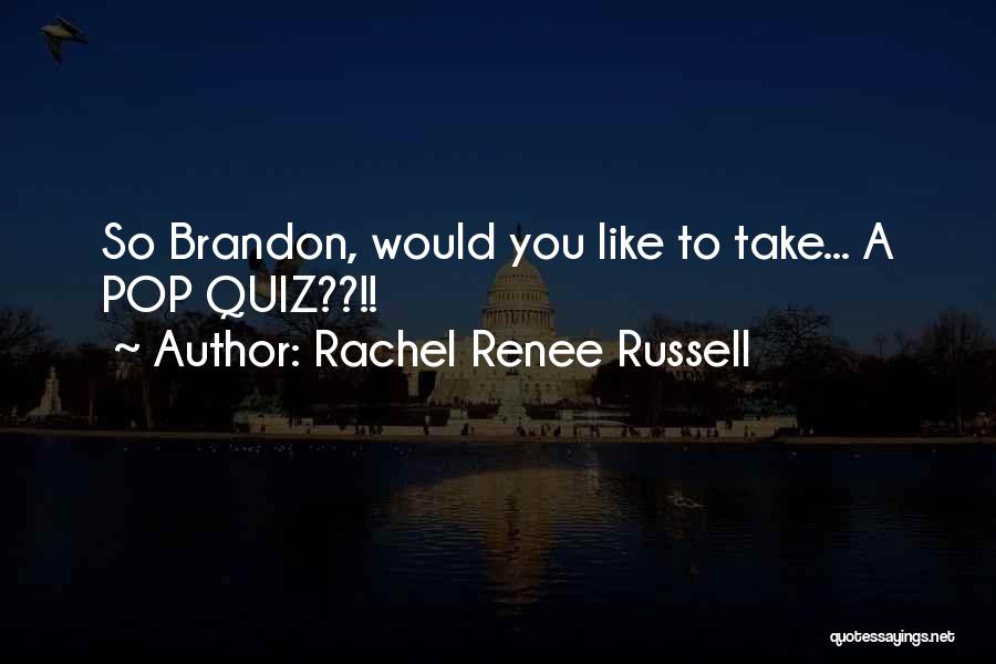 Rachel Renee Russell Quotes 1552034