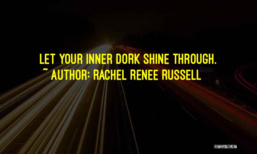 Rachel Renee Russell Quotes 1660093