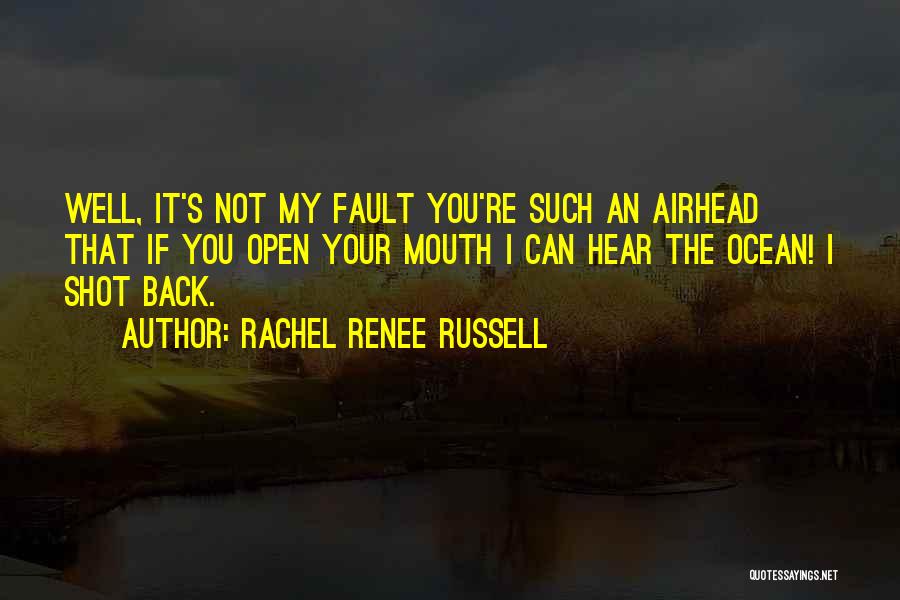 Rachel Renee Russell Quotes 243533