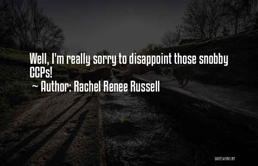 Rachel Renee Russell Quotes 266176