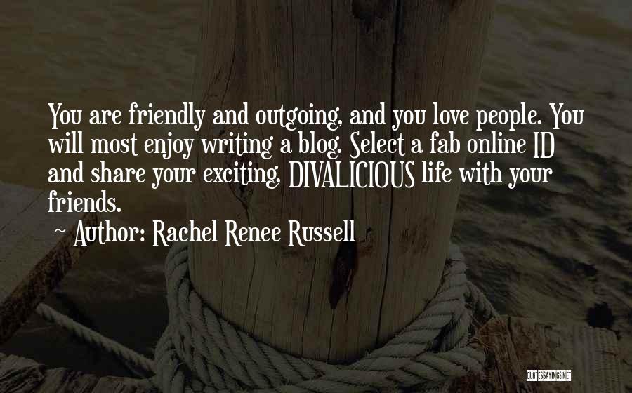 Rachel Renee Russell Quotes 268174