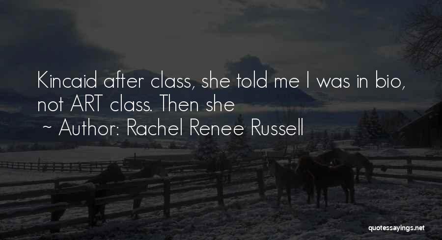 Rachel Renee Russell Quotes 357430