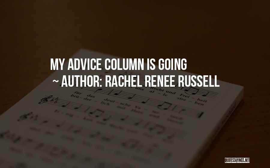 Rachel Renee Russell Quotes 494810