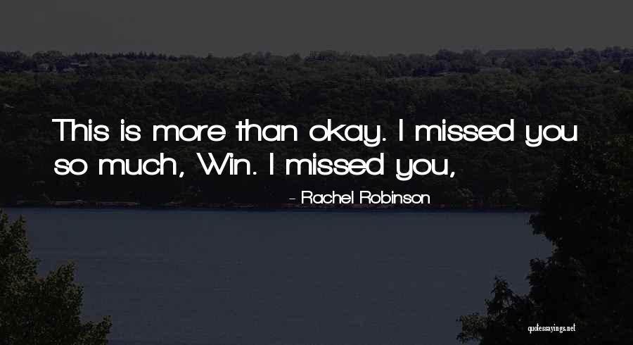 Rachel Robinson Quotes 796446 Rachel Robinson Quotes 796446