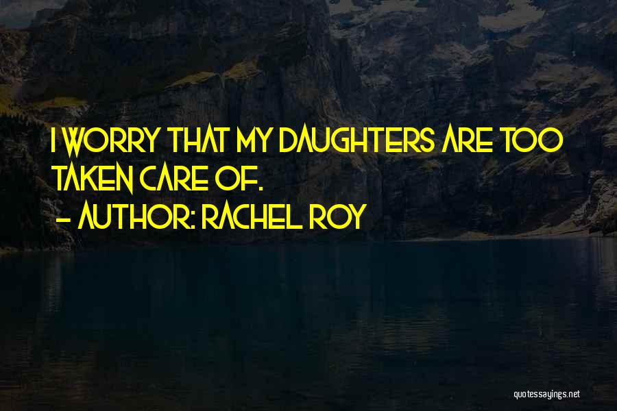 Rachel Roy Quotes 1830361