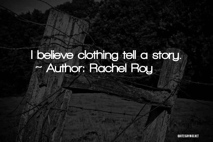 Rachel Roy Quotes 185506