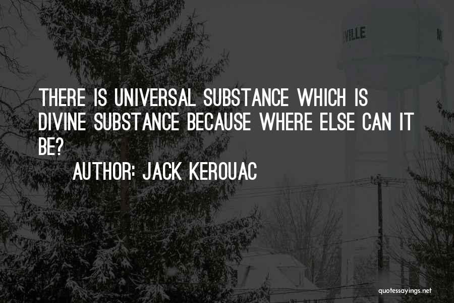 Rachel Scott Essay Quotes By Jack Kerouac