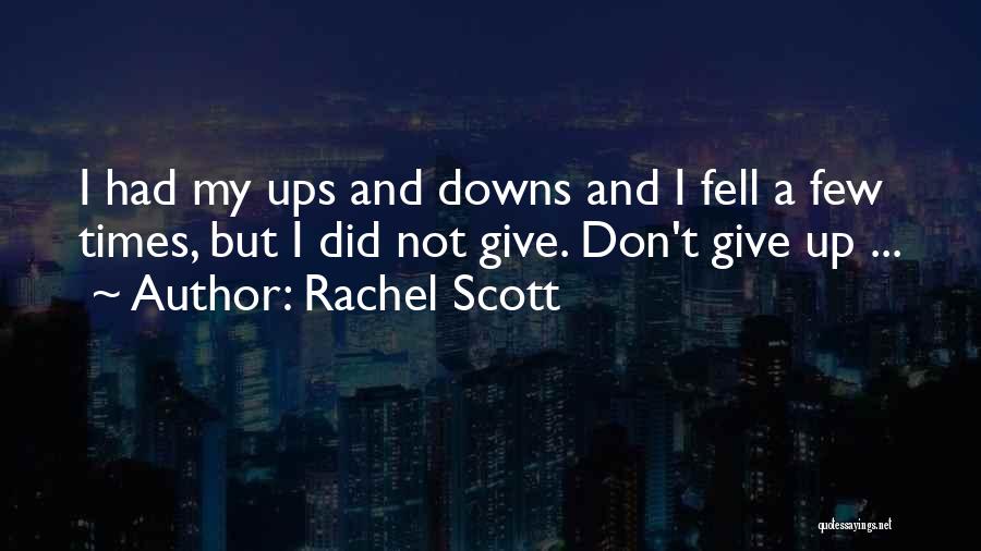Rachel Scott Quotes 1053581