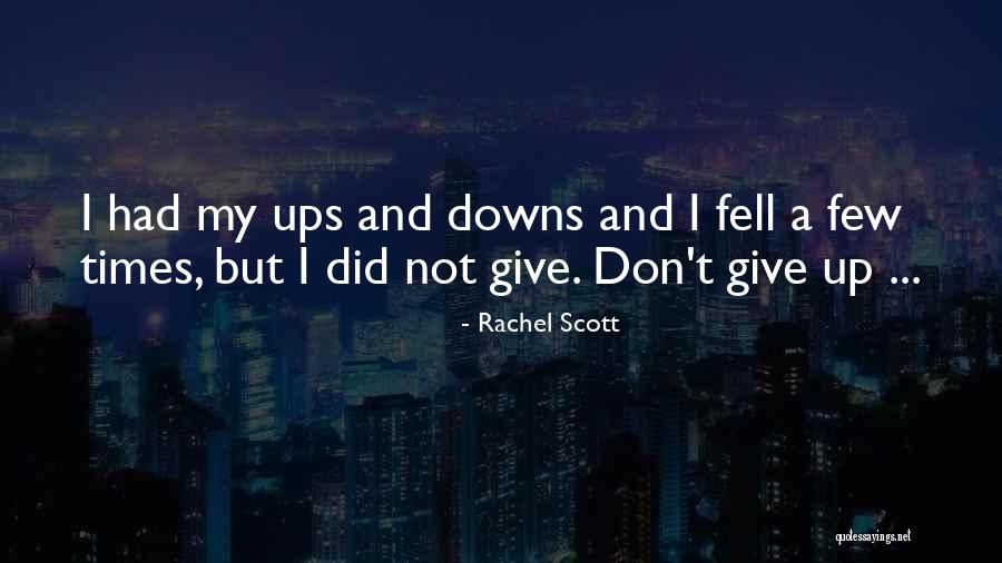 Rachel Scott Quotes 1053581