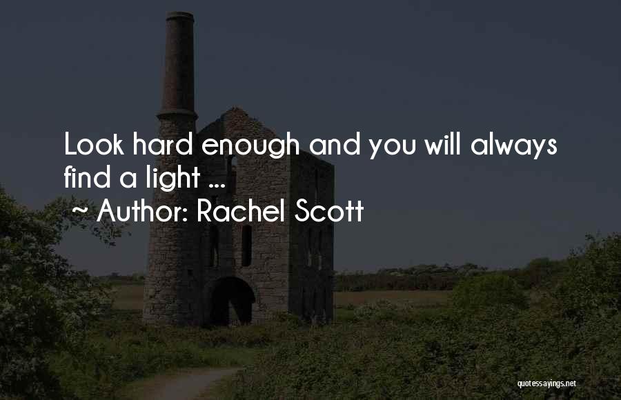Rachel Scott Quotes 1720643