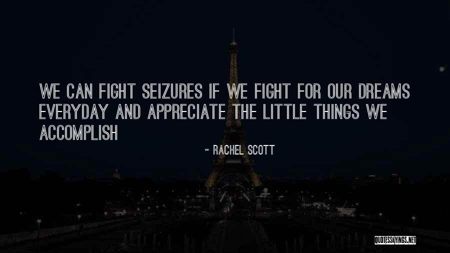 Rachel Scott Quotes 2145111