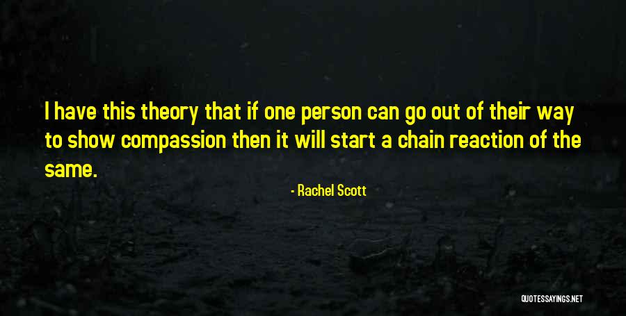 Rachel Scott Quotes 451262