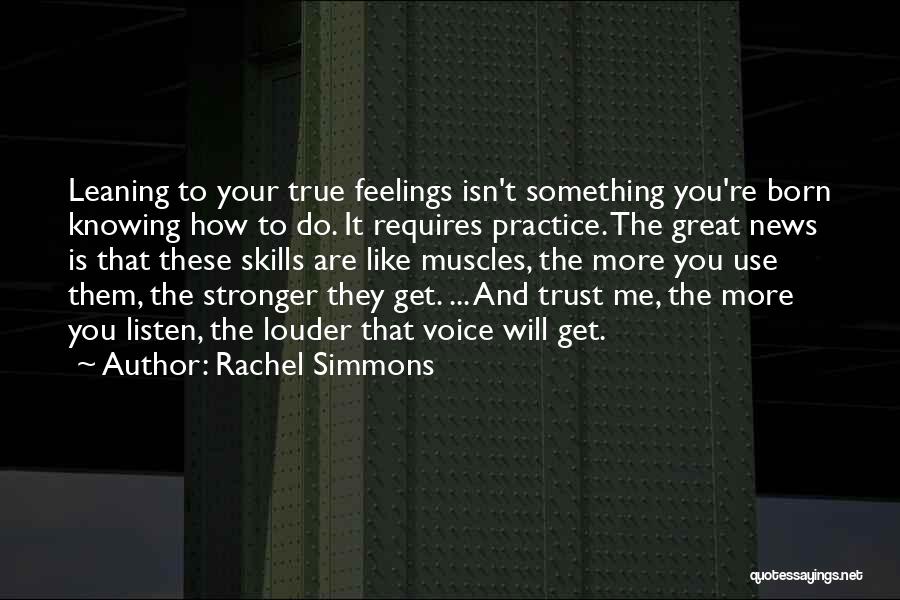 Rachel Simmons Quotes 1977137