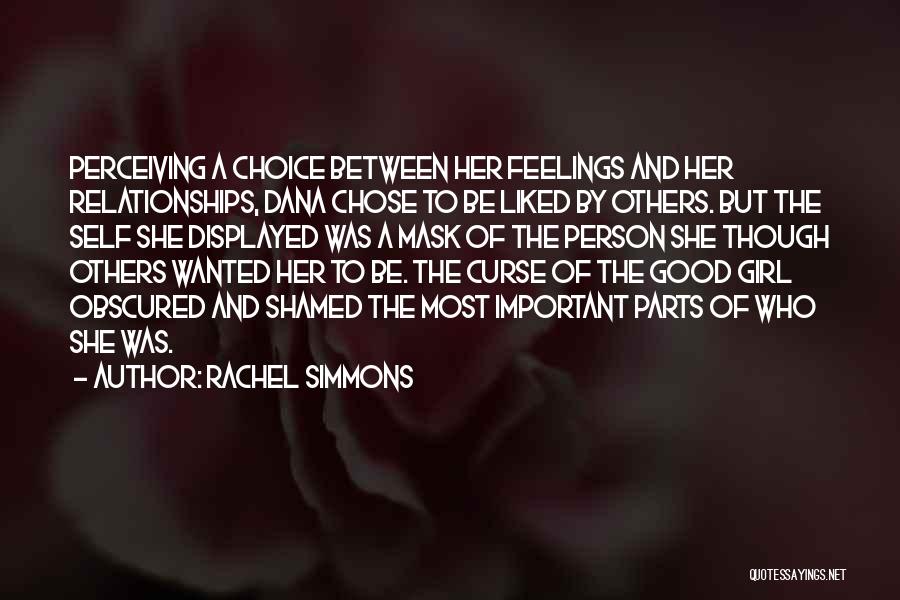 Rachel Simmons Quotes 386191