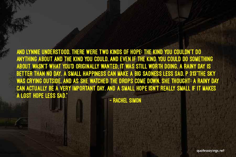 Rachel Simon Quotes 1422999