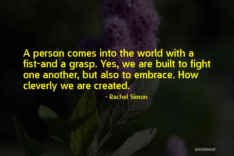 Rachel Simon Quotes 400299