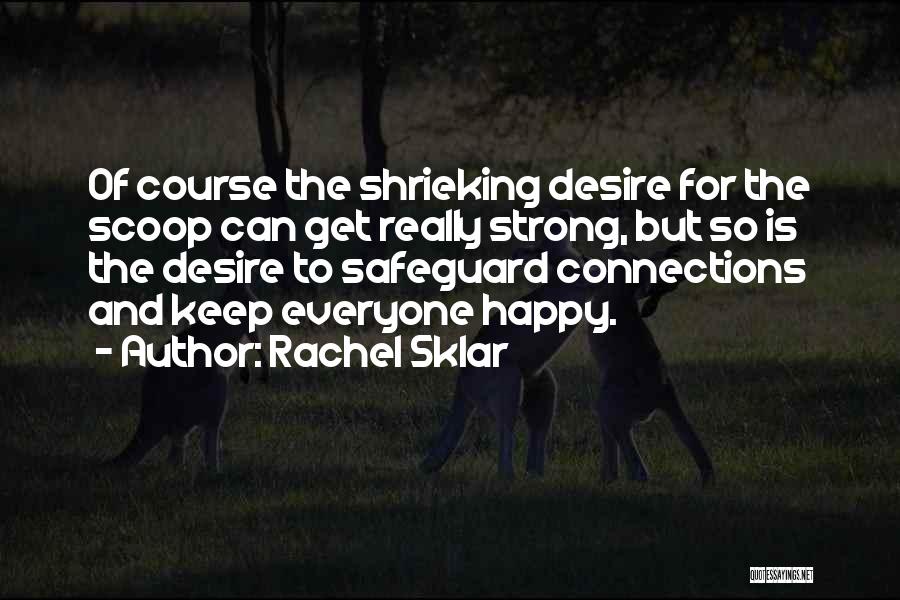 Rachel Sklar Quotes 1111072