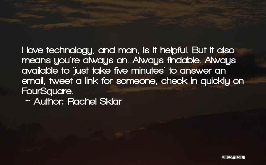 Rachel Sklar Quotes 1749042