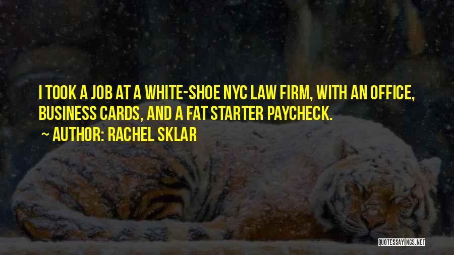 Rachel Sklar Quotes 1839805
