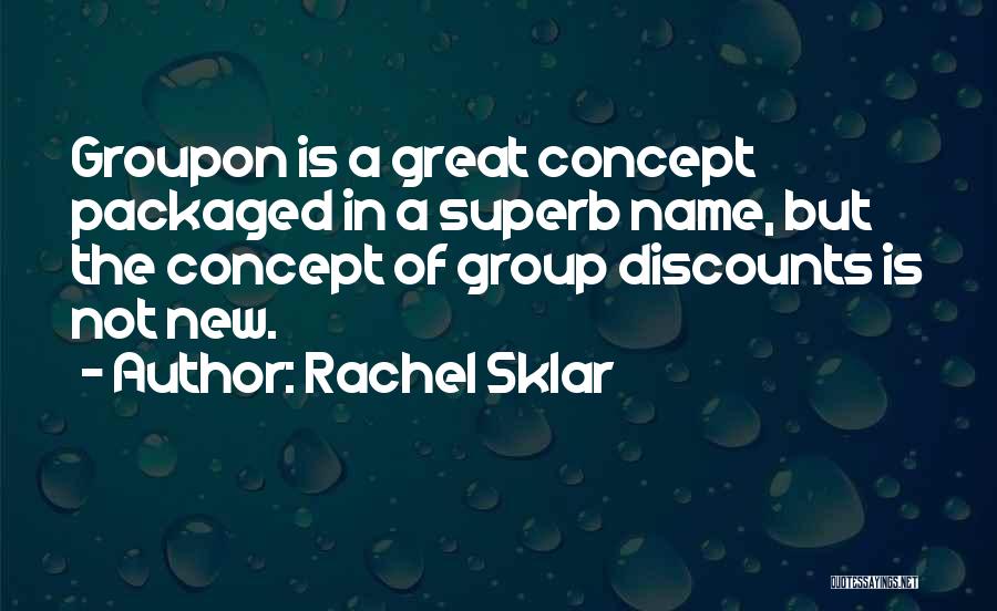 Rachel Sklar Quotes 2034398