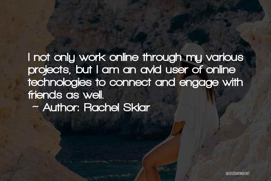 Rachel Sklar Quotes 735856