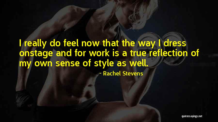 Rachel Stevens Quotes 1424586 Rachel Stevens Quotes 1424586