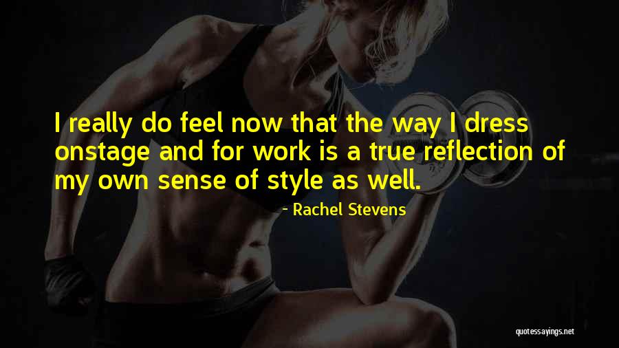 Rachel Stevens Quotes 1424586