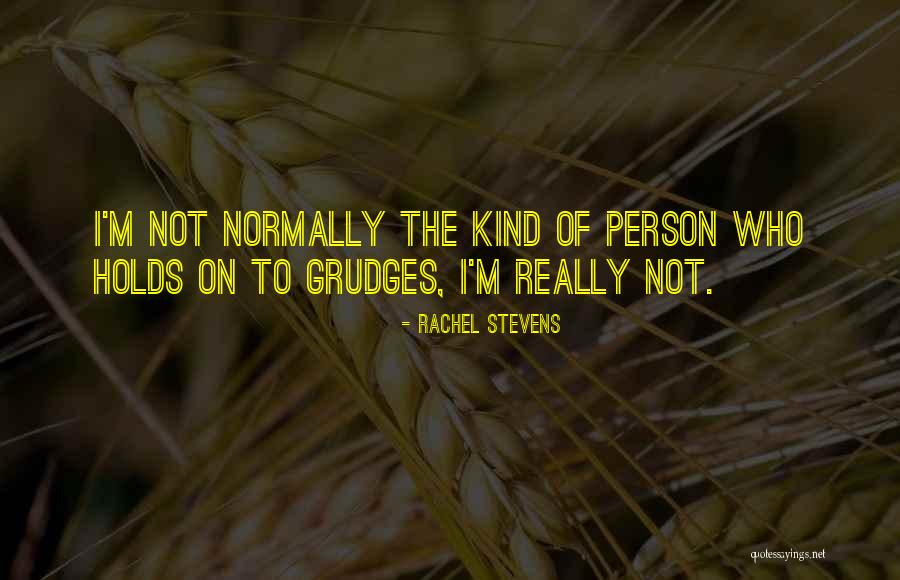 Rachel Stevens Quotes 1862426 Rachel Stevens Quotes 1862426