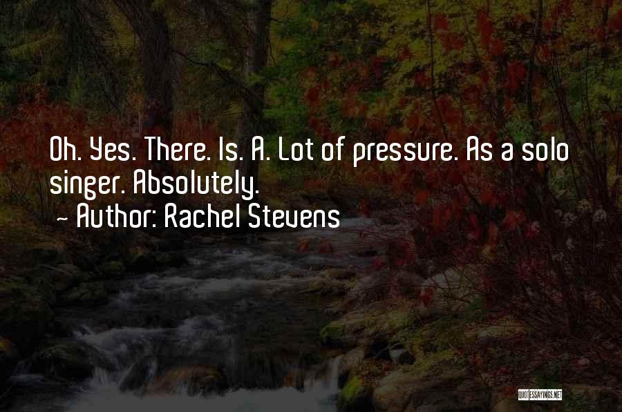 Rachel Stevens Quotes 2208371