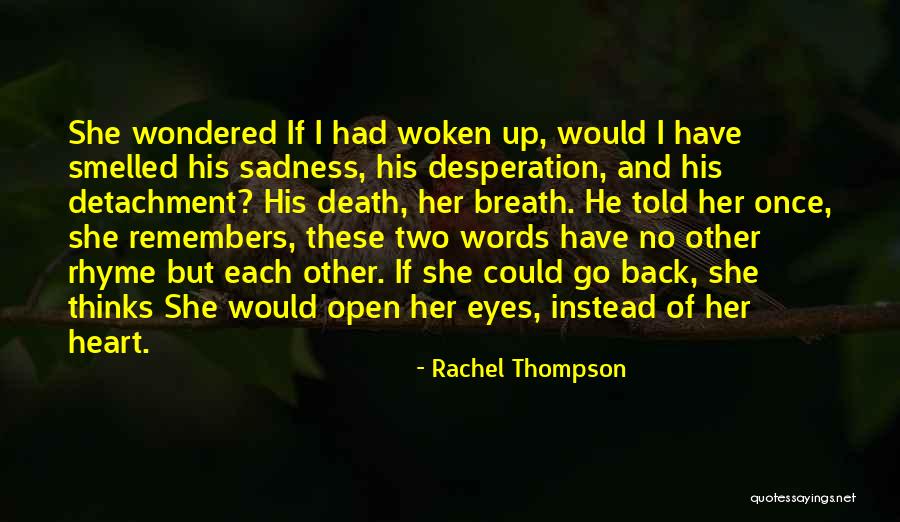 Rachel Thompson Quotes 152122 Rachel Thompson Quotes 152122