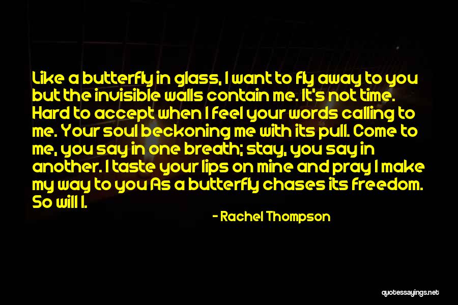 Rachel Thompson Quotes 1788010 Rachel Thompson Quotes 1788010