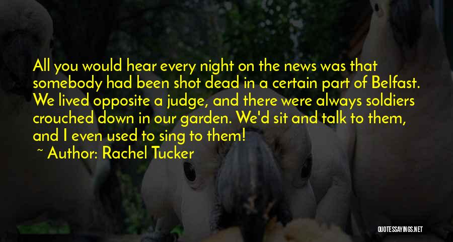 Rachel Tucker Quotes 1275308
