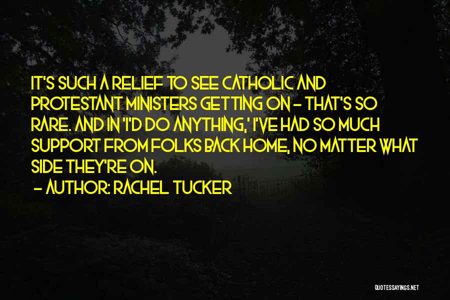 Rachel Tucker Quotes 692478