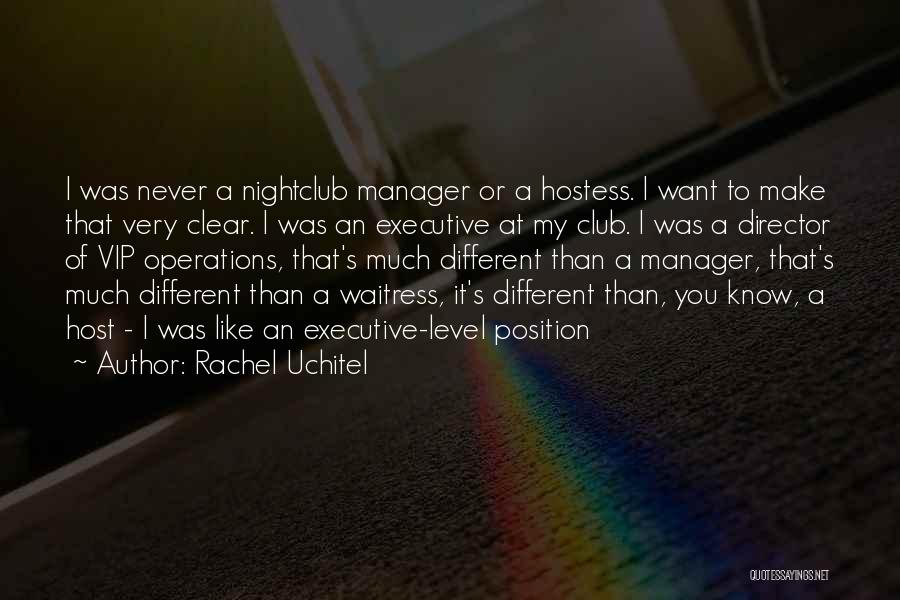 Rachel Uchitel Quotes 967736