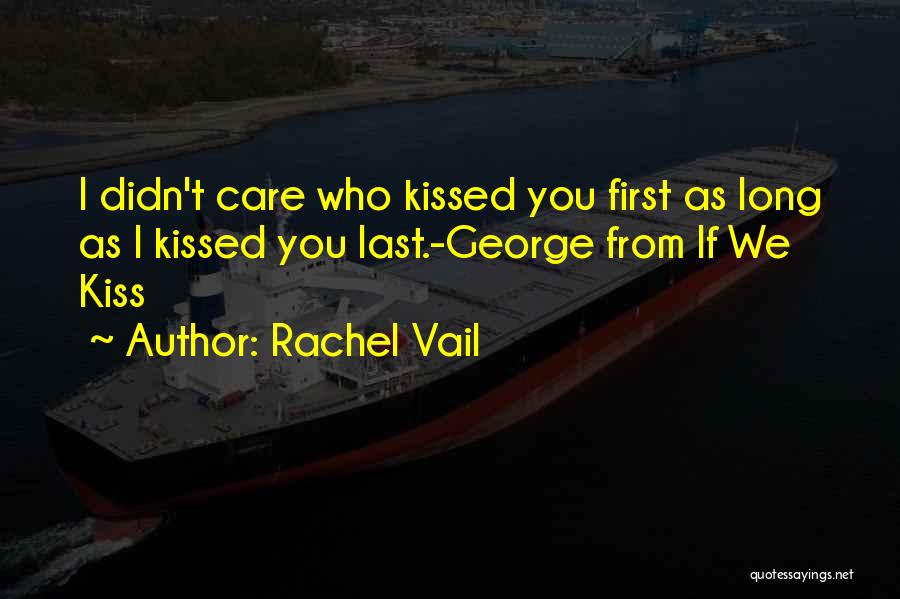 Rachel Vail Quotes 1795313