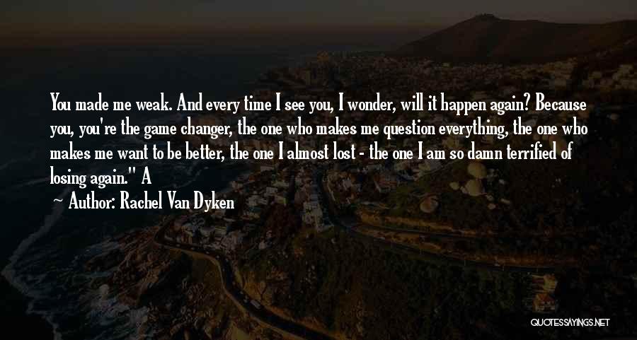 Rachel Van Dyken Quotes 1354771