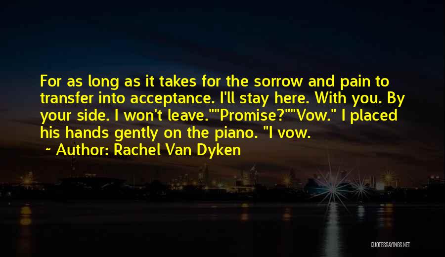 Rachel Van Dyken Quotes 1538760