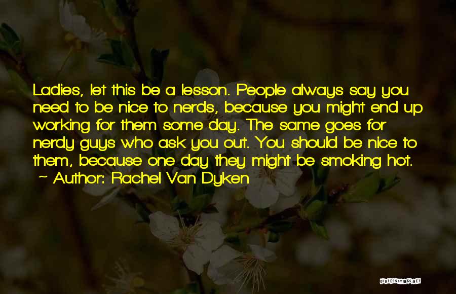 Rachel Van Dyken Quotes 1967960