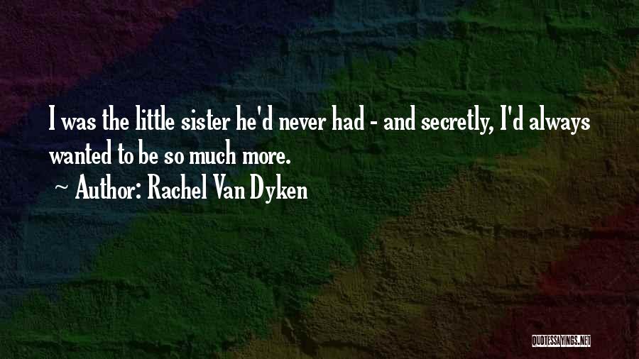 Rachel Van Dyken Quotes 2015941