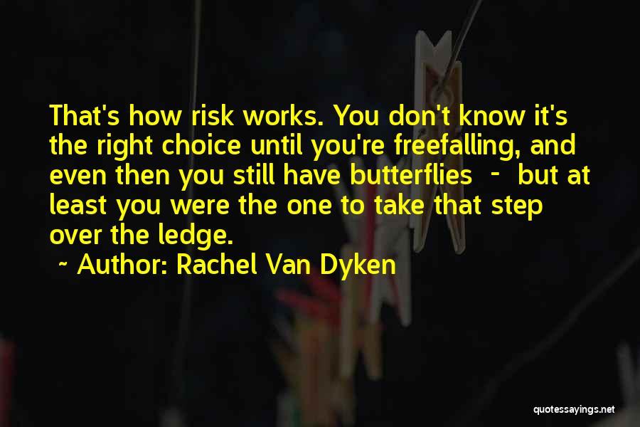 Rachel Van Dyken Quotes 532280