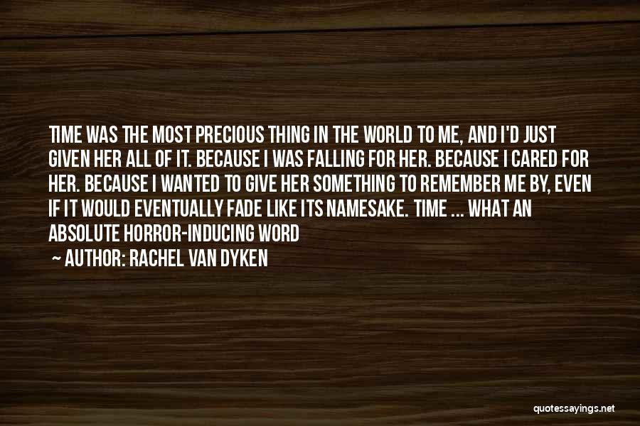 Rachel Van Dyken Quotes 575455