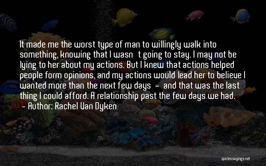 Rachel Van Dyken Quotes 802647