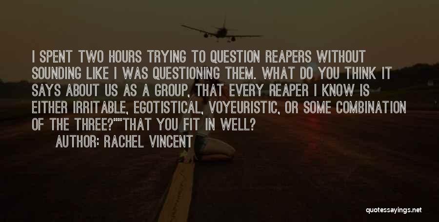 Rachel Vincent Quotes 2036757