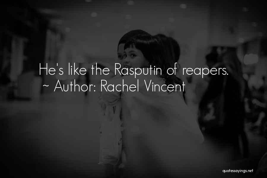 Rachel Vincent Quotes 2131785