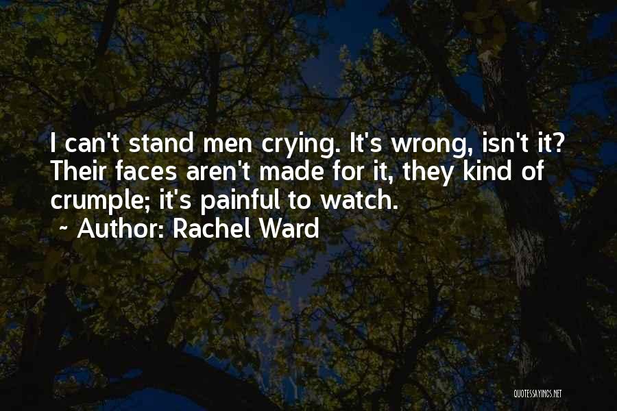 Rachel Ward Quotes 555155