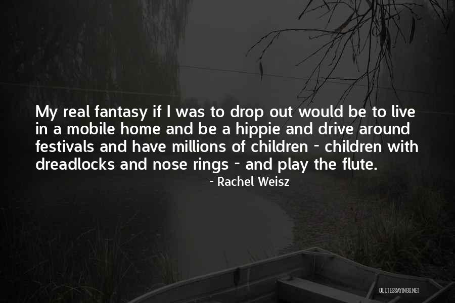 Rachel Weisz Quotes 1332437